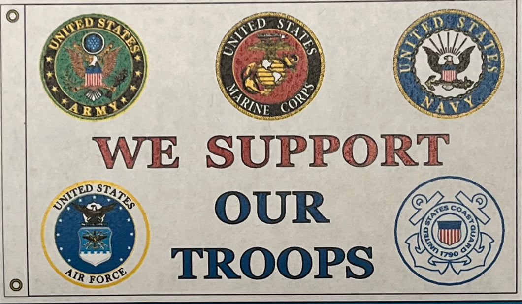 WE SUPPORT OUR TROOPS FLAG