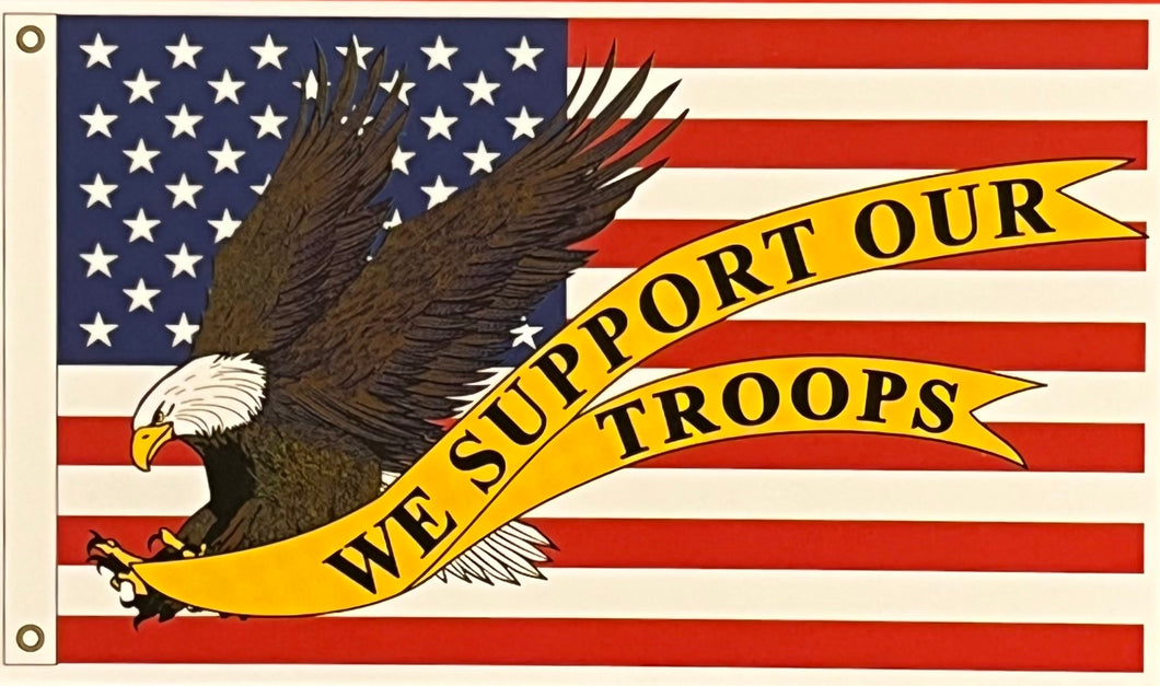 FLAG WE SUPPORT OUR TROOPS