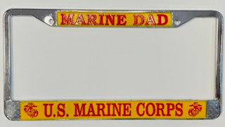 USMC MARINE DAD LICENSE FRAME PLATE